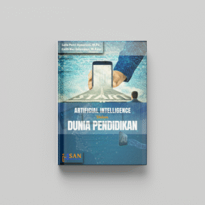 Artificial Intelligence dalam Dunia Pendidikan (1)