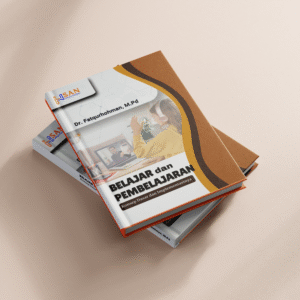 Belajar dan Pembelajaran Konsep Dasar dan Implementasinya