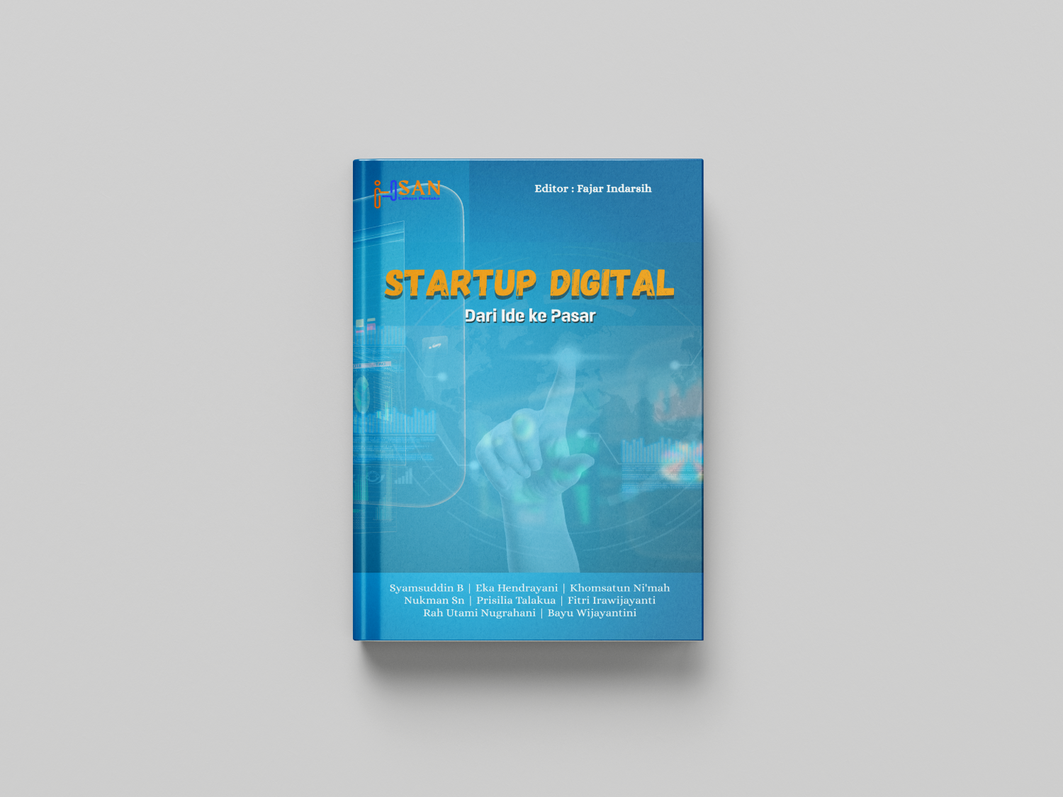 Startup Digital: Dari Ide ke Pasar