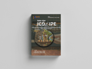 Buku Ajar ICD & IPE: Integrated Community Development and Interprofessional Education Dalam Promosi Kesehatan