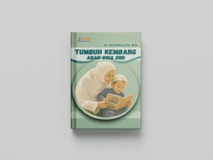 Tumbuh Kembang Anak Usia Dini