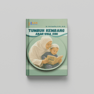 Tumbuh Kembang Anak Usia Dini