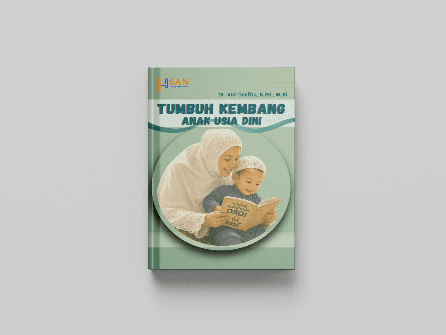 Tumbuh Kembang Anak Usia Dini