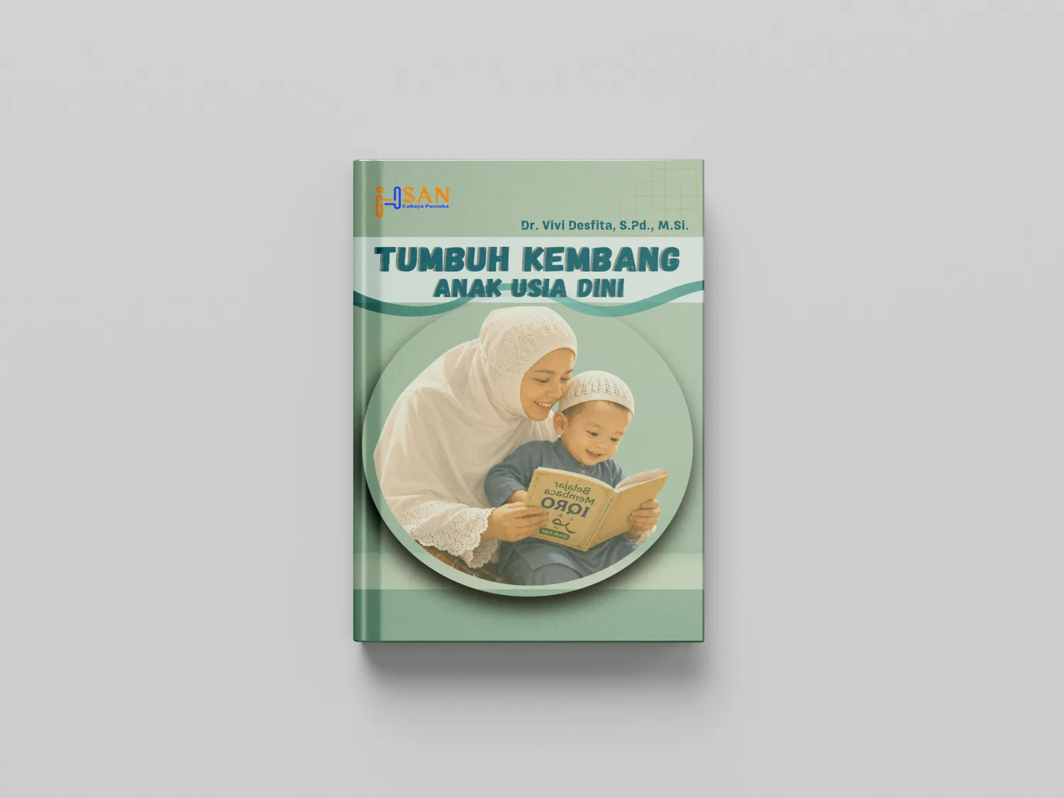 Tumbuh Kembang Anak Usia Dini