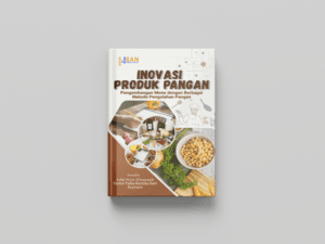 Inovasi Produk Pangan: Pengembangan Menu dengan Berbagai Metode Pengolahan Pangan