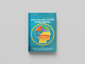 Social-Emotional Learning Di Era Digital